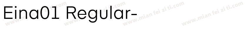 Eina01 Regular字体转换